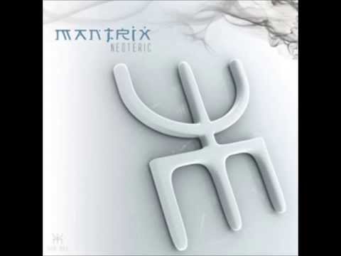 MANTRIX-End Of Time