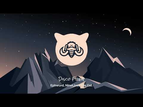 Ephwurd, NineLives The Cat - Disco Freq