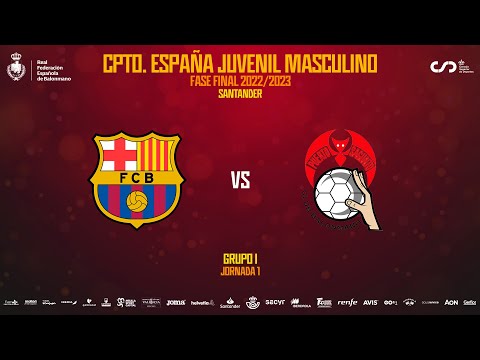 #CDEJuvenilBM - Masculino - Grupo I | Barça : Fertiberia Puerto Sagunto Juvenil "A"