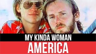 AMERICA - My Kinda Woman | Audio HD | Lyrics | Radio 80s Like