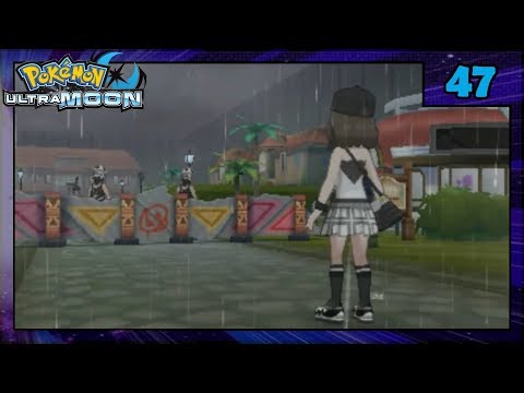 [Pokemon Ultra Moon] Part 47 - Rainy Town [Nuzlocke]