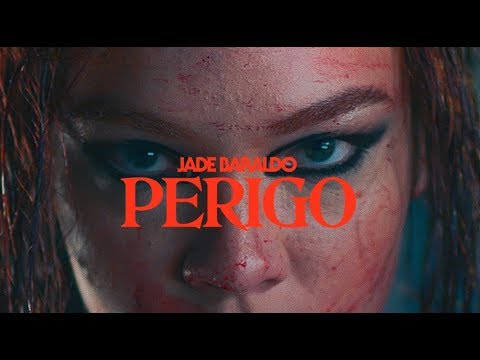 Jade Baraldo - Perigo - Clipe Oficial