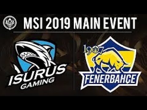Isurus Gaming vs 1907 Fenerbahçe   MSI 2018 Play In   ISG vs FB
