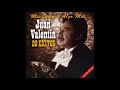 Juan Valentín  - El Corral De Piedra