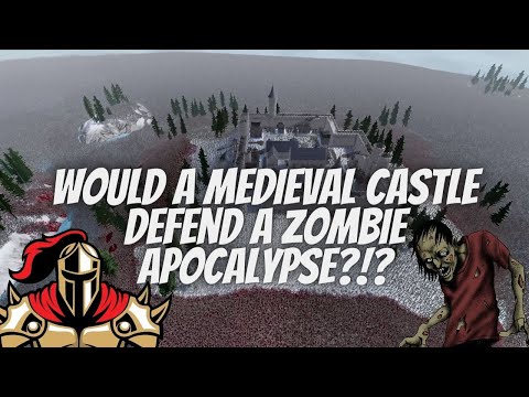 MASSIVE Zombie Horde VS Medieval Castle