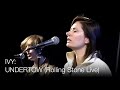 Ivy: Undertow (Rolling Stone Live)