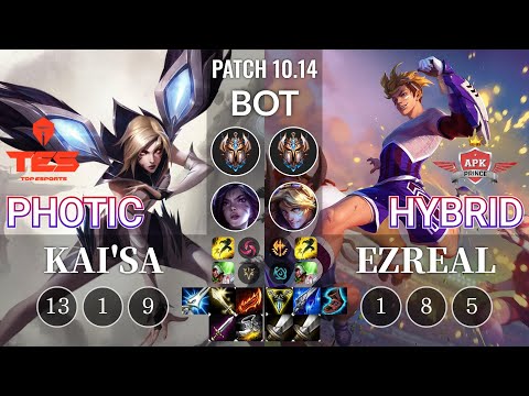 TES Photic Kai'Sa vs APK HyBrid Ezreal Bot - KR Patch 10.14
