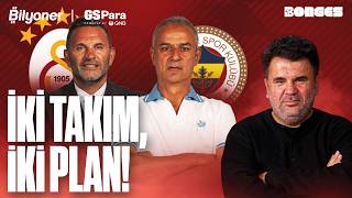 İKİ TAKIM İKİ PLAN! I GALATASARAY - FENERBAHÇE I MAÇA DOĞRU