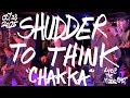 Shudder To Think “Chakka” - Live at the Middle East - Cambridge, MA