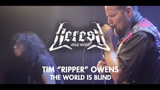 Tim Ripper Owens - The World is blind - Heresy Videoclips