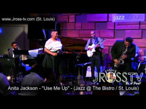 James Ross @ Anita Jackson - "Use Me Up" - (Jazz @ The Bistro) - www.Jross-tv.com