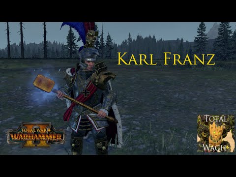 KARL FRANZ | Warhammer 2 Cinematic