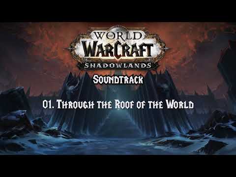 World of Warcraft Shadowlands Soundtrack / OST
