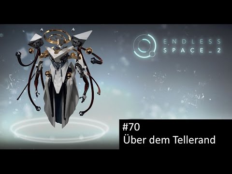 Über den Tellerand geschaut - Endless Space 2 #70 - Fraktion Riftborn | Let's Play Early Access