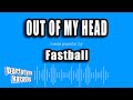 Fastball - Out of My Head (Karaoke Version)