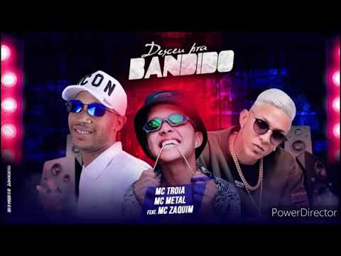 DESCEU PRA BANDIDO - MC TROIA E MC METAL Feat. MC ZAQUIM ÁUDIO OFICIAL 🔰