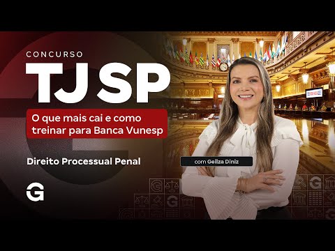 TJ SP Exam | How to train for the Vunesp exam board: Criminal Procedure Law