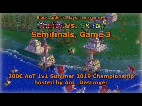Summer 2019 Championship, SF - Shelty vs. Skady, Game 3 - Age of Mythology: The Titans