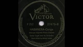 HABANERA / Xavier Cugat and his Orchestra [VICTOR P73-2 27479-B]