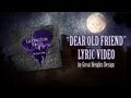Lexington Field - "Dear Old Friend" featuring Steve ...