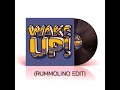 Purple Disco Machine, Bosq - Wake Up! ft. Kaleta (RUMMOLINO EDIT)