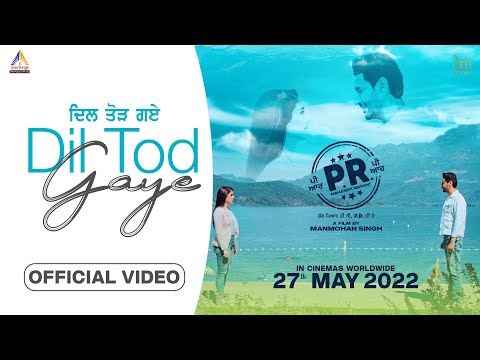 Dil Tod Gaye