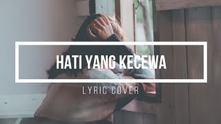 Download lagu HATI YANG KECEWA - NAFA URBACH ( Lyrics Cover By Sasya Arkhisna ) mp3 Download lagu HATI YANG KECEWA - NAFA URBACH ( Lyrics Cover By Sasya Arkhisna ) mp3