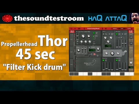 Propellerhead Thor synth for iPad │ Filter Kick Drum - haQ attaQ Synth Tweaks 23