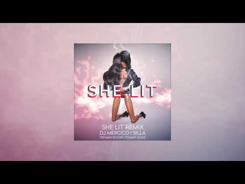 DJ Mercico feat. Silla, Fatman Scoop, Tommy Gunz  - SHE LIT REMIX (prod. by Menju)