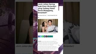Jevin Julian sering ajak Rinni Wulandari yang sedang hamil 😱 #shorts