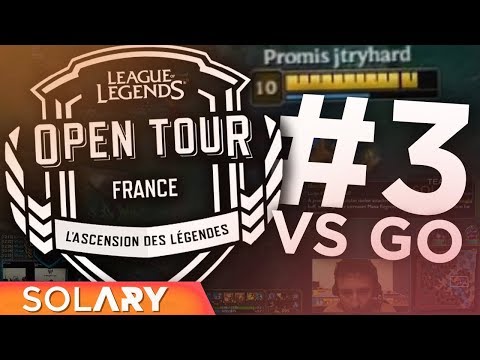 TEAM SOLARY VS LA NOUVELLE EQUIPE GAMERSORIGIN ! | OPEN TOUR #3
