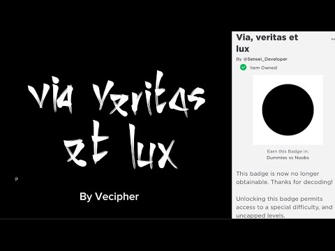the dvn secret arg - Via, Veritas et Lux (Dummies vs Noobs, Roblox)