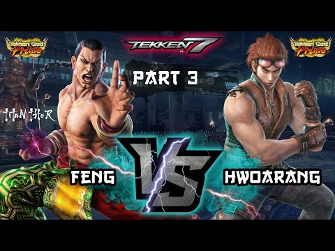 Part 3 - KENPO VS TAEKWONDO - Tekken 7 - THE BEAST Feng Wei  [TiTAN_THOR] VS Hwoarang