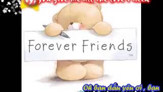 [Vietsub-KARA] Forever Friends- Fiona Fung