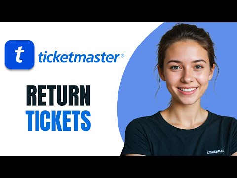 How to Return Tickets on Ticketmaster [2026] UPDATED