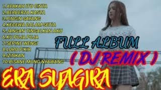 Download lagu Full Album ERA SYAGIRA | Remix mp3