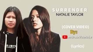 Download lagu Surrender - Natalie Taylor  Video (Lyrics & Terjemahan) mp3