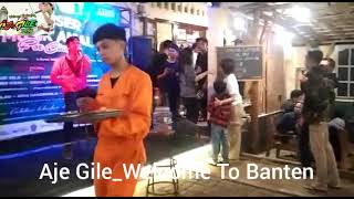 Download lagu Aje Gile Welcome To Banten Live Kopi Bakar Pandeglang mp3