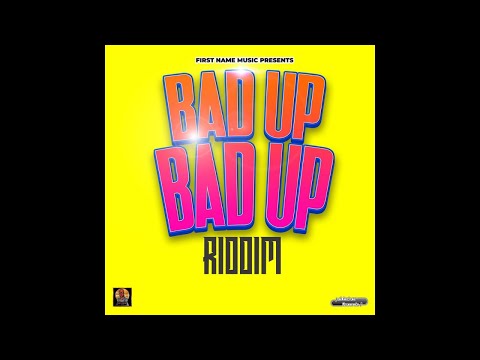 bad up bad up riddim mix 2006 dancehall