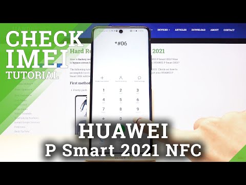 How to Locate IMEI & Serial Number in HUAWEI P Smart 2021 NFC – Verify IMEI Status