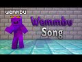 Wemmbu Song I Made A Song Dedicated To Wemmbu Must Watch Wemmbumc
