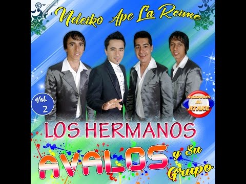 LOS HERMANOS AVALOS Y SU GRUPO - VOL. 2 CD COMPLETO (POLKAS) ENGANCHADOS 2017
