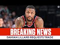 Damian Lillard REQUESTS TRADE From Trail Blazers I CBS Sports