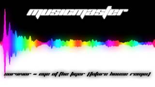 Eye of the Gecko (Future House Mashup)