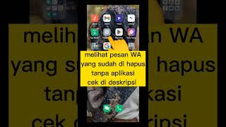 Download lagu terbaru cara melihat pesan WA yang sudah di hapus..#shorts #whatsappterbaru mp3