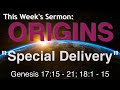 Special Delivery Genesis 17 15 21 18 1 15 August 31 2025