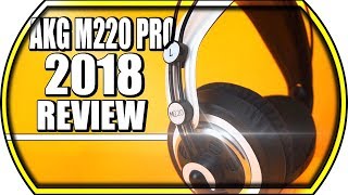 AKG  M220 PRO 2018 - ONE YEAR LATER REVIEW!!!