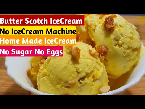 ButterScotch Ice cream || HomeMade IceCream ||Egg less Butterscotch ice cream  No IceCream machine