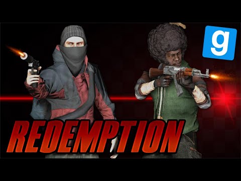 REDEMPTION : TUEUR A GAGES  - GARRY'S MOD DARKRP