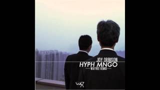 Joy Orbison - Hyph Mngo (Wayvee Remix)